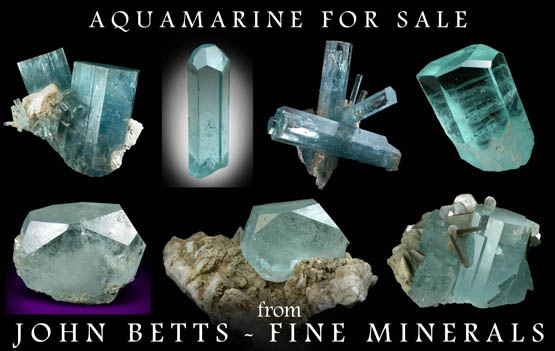 John Betts - Fine Minerals gallery of Aquamarine Crystals