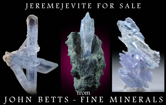 John Betts - Fine Minerals gallery of Jeremejevite Crystals