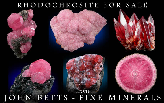 John Betts - Fine Minerals gallery of Rhodochrosite Specimens
