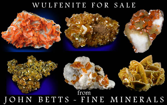 John Betts - Fine Minerals gallery of Wulfenite Specimens